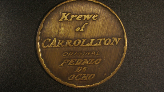 1969 Krewe of Carrollton, the Original Pedazo De Ocho Doubloon